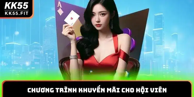 Chương trình khuyến mãi cho hội viên tham gia game bài KK55